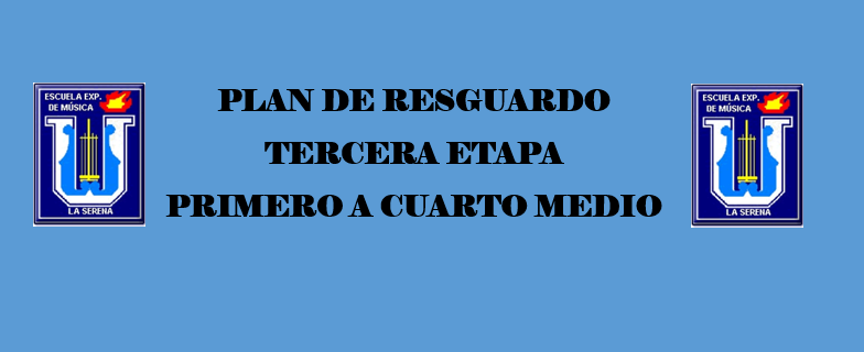 plan-de-resguardo-iii-etapa-primero-a-cuarto-ano-medio5eb8c8b056fe8